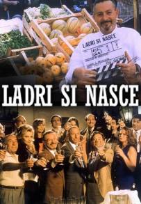 Ladri si nasce