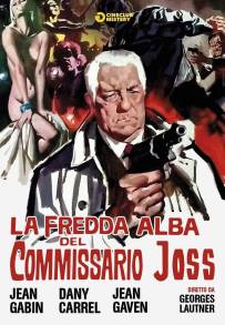 La Fredda Alba Del Commissario Joss