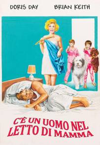 C'è un uomo nel letto di mamma