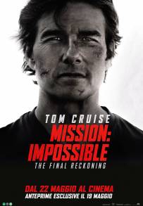 Mission: Impossible - The Final Reckoning