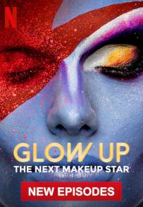 Glow Up - Britain's Next Make-Up Star