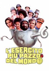 L'esercito più pazzo del mondo