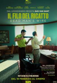 Il filo del ricatto -  Dead Man's Wire