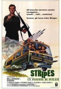 Stripes - Un plotone di svitati