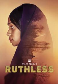 Tyler Perry's Ruthless