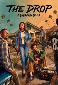 The Drop: A Snowfall Saga