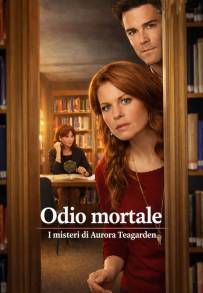 I misteri di Aurora Teagarden - Odio mortale